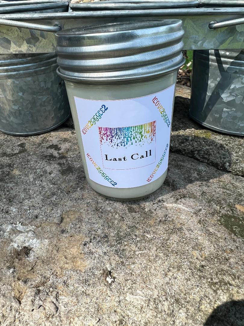 "Last Call " Soy Candle (8 ounces)